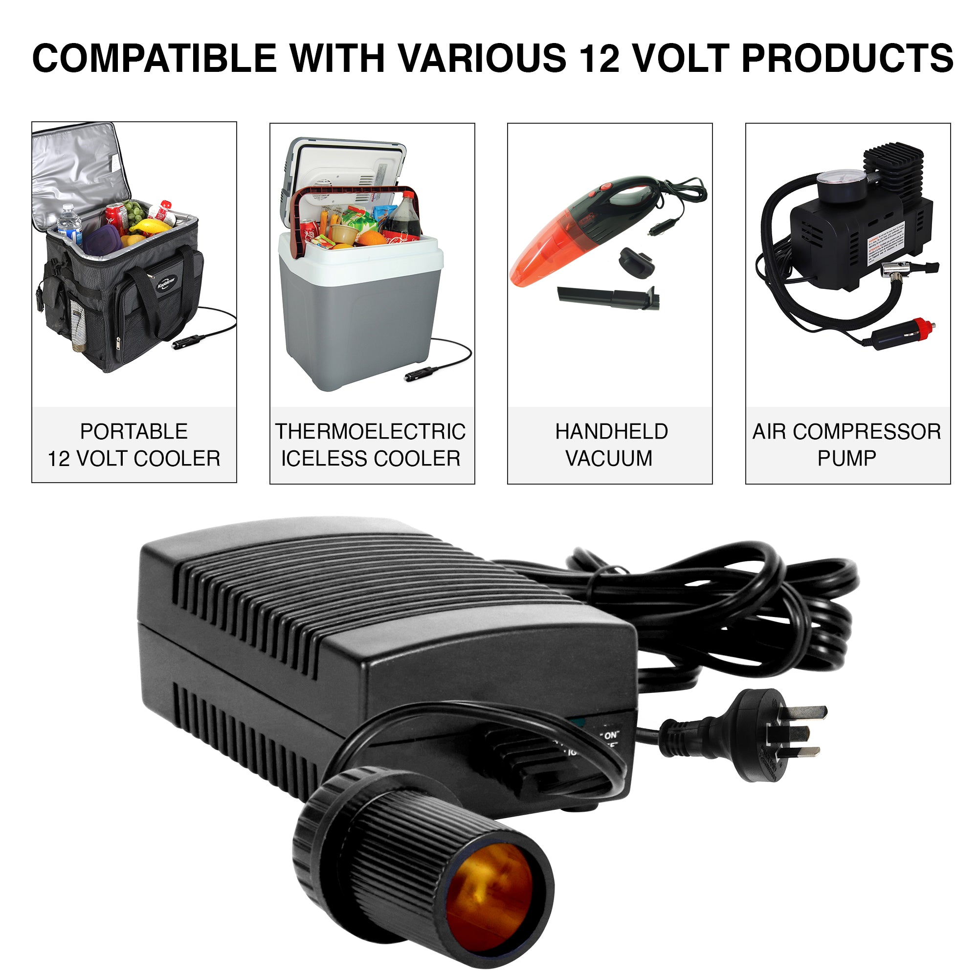 Koolatron AC to DC power adapter on a white background with a row of 4 inset images above showing a black and gray soft-sided 12V cooler; a gray and white thermoelectric iceless cooler; a handheld red and black vacuum; and an air compressor pump. Text above reads, "Compatible with various 12 Volt products"